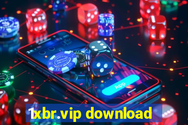 1xbr.vip download